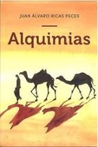 ALQUIMIAS, de JUAN ALVARO RICAS PECES | portada del libro