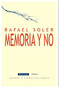 MEMORIA Y NO, de SOLER, RAFAEL | portada del libro
