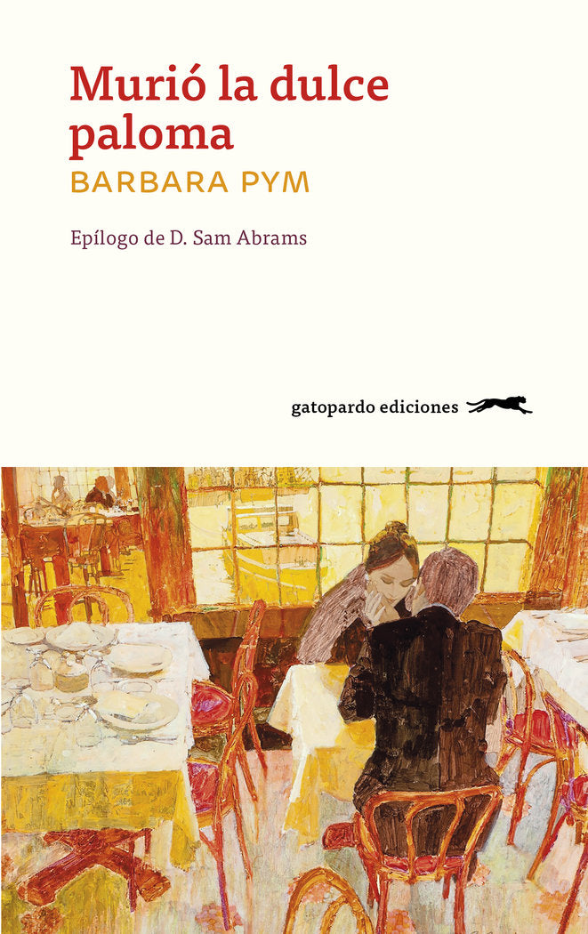 Murio la dulce paloma, de PYM,BARBARA | portada del libro