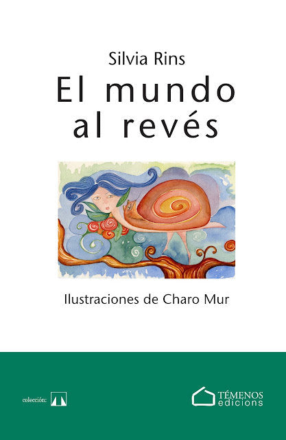 EL MUNDO AL REVES, de RINS SALAZAR, SILVIA | portada del libro