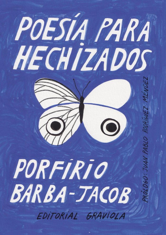 Poesía para hechizados, de Barba-Jacob, Porfirio | portada del libro