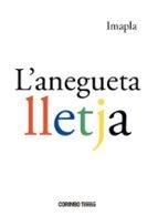 ANEGUETTA LLETJA, L', de IMAPLA | portada del libro