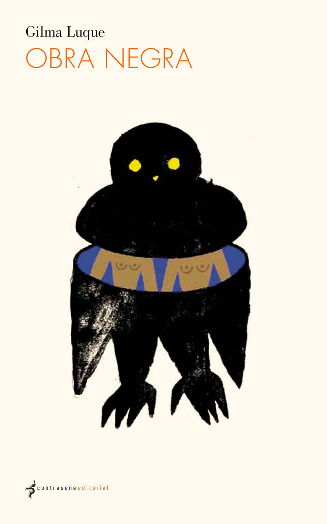 Obra negra, de LUQUE, GILMA | portada del libro