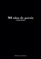 MIL AÑOS DE POESIA, de Varios autores | portada del libro
