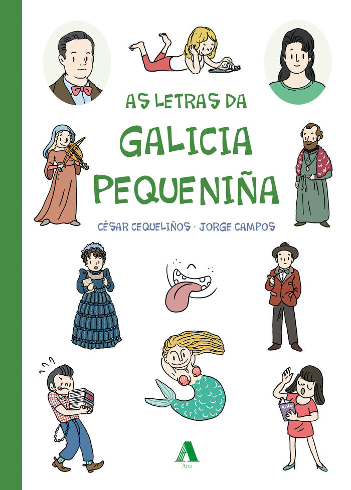 AS LETRAS DA GALICIA PEQUENIÑA, de CEQUELIÑOS, CESAR | portada del libro
