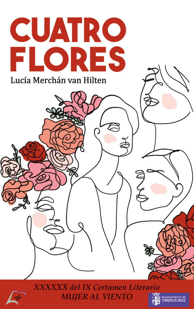 Cuatro Flores, de , Merchán van Hilten, Lucía | portada del libro