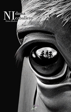 Ni dama ni caballero, de , Rodero, Gema | portada del libro