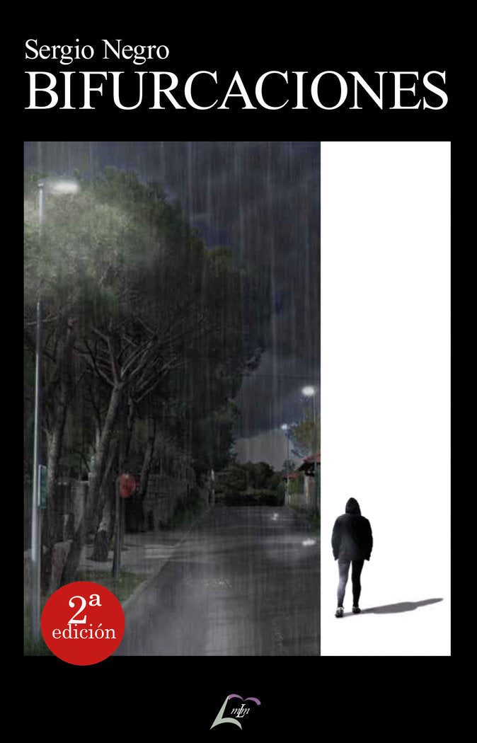 Bifurcaciones, de , Negro, Sergio | portada del libro