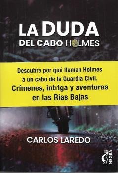 La duda del cabo Holmes, de LAREDO VERDEJO, CARLOS | portada del libro