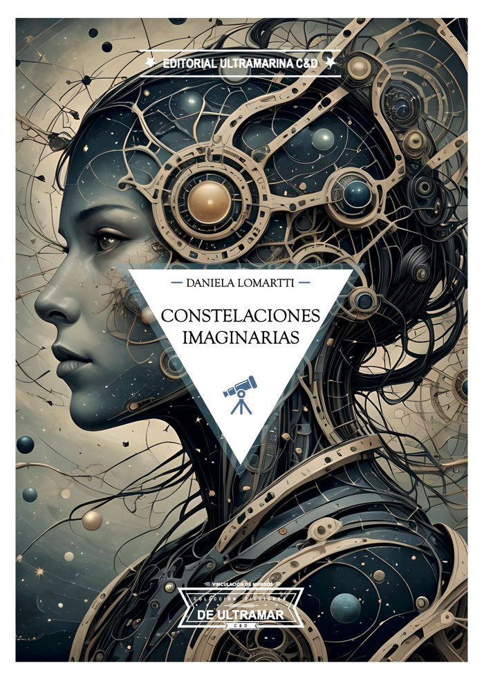 Constelaciones Imaginarias, de Lomartti, Daniela | portada del libro