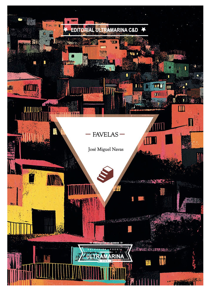 Favelas, de Navas, José Miguel | portada del libro