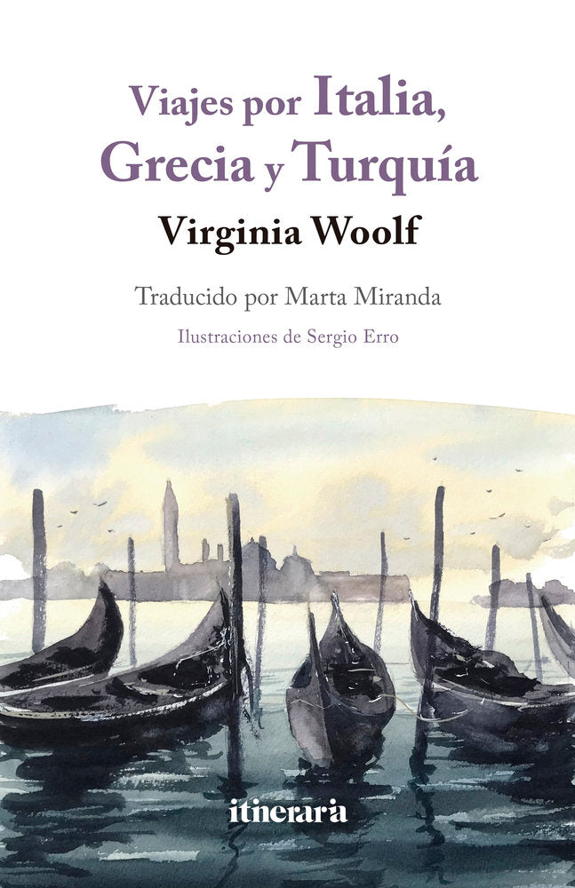 Viajes por Italia, Grecia y Turquía, de Woolf, Virginia | portada del libro