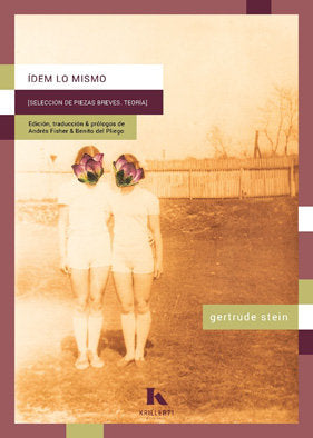 Idem lo mismo, de Stein,Gertrude | portada del libro