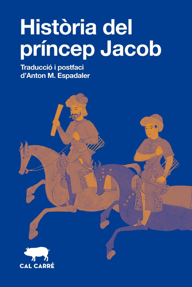 HISTÒRIA DEL PRINCEP JACOB, de ANÒNIM | portada del libro