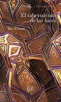 EL TABERNACULO DE LAS LUCES, de IBN AL ARABI | portada del libro