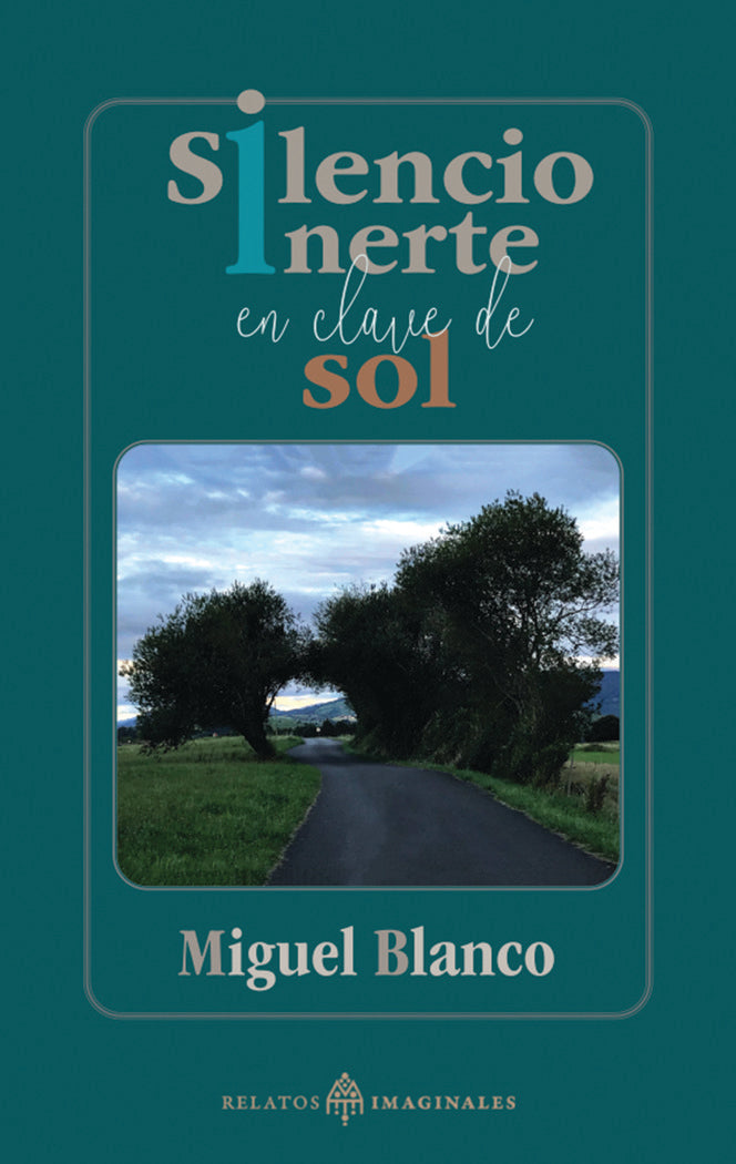 Silencio inerte en clave de sol, de Blanco, Miguel | portada del libro