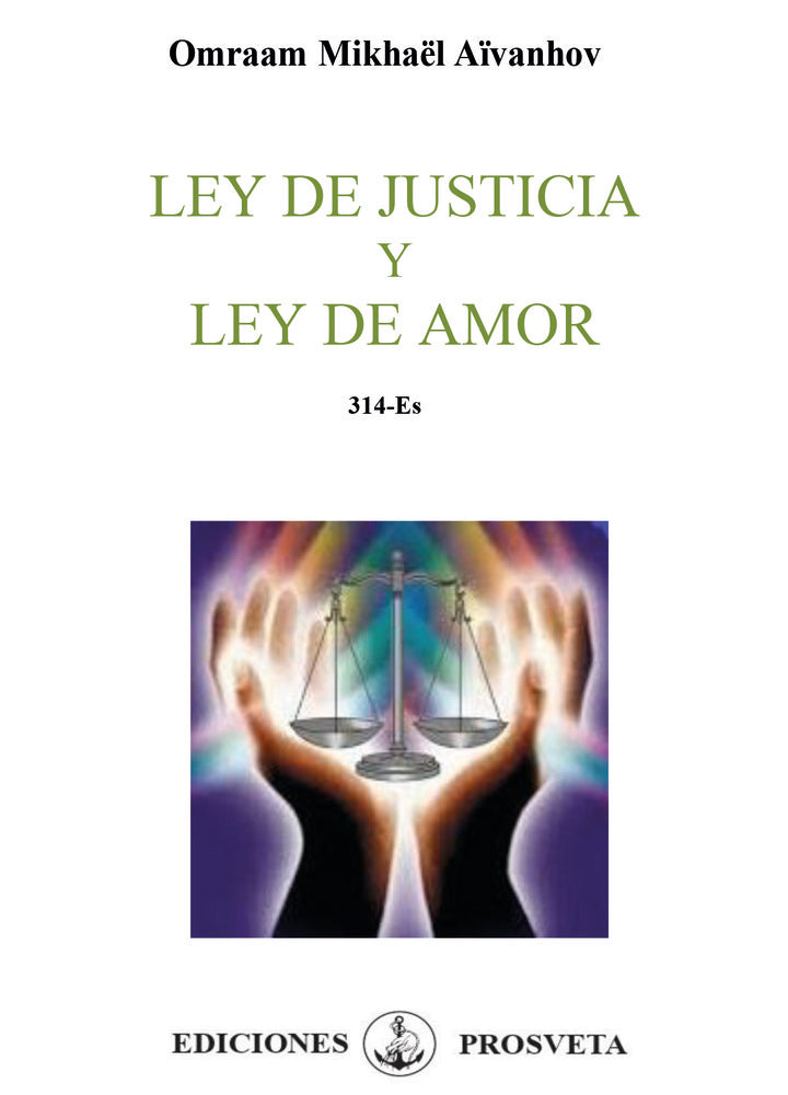 Ley de justicia y ley de amor, de Aïvanhov, Omraam Mikhaël | portada del libro