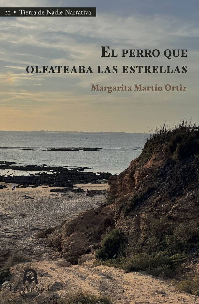 El perro que olfateaba las estrellas, de Martín Ortiz, Margarita | portada del libro