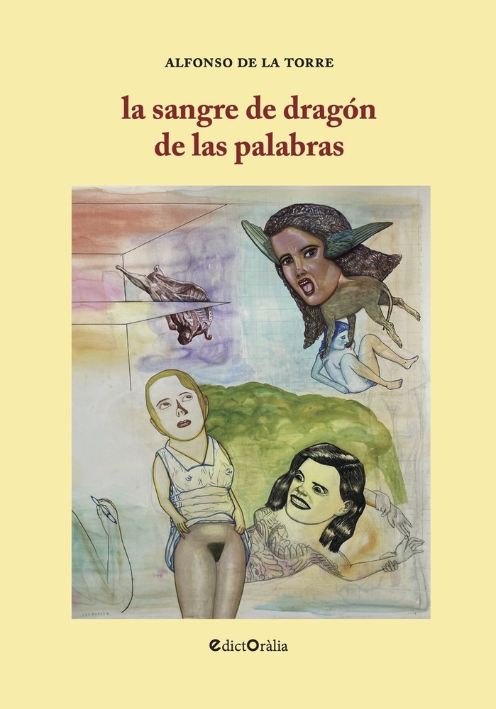 SANGRE DE DRAGON DE LAS PALABRAS,LA, de TORRE VIDAL,ALFONSO DE LA | portada del libro