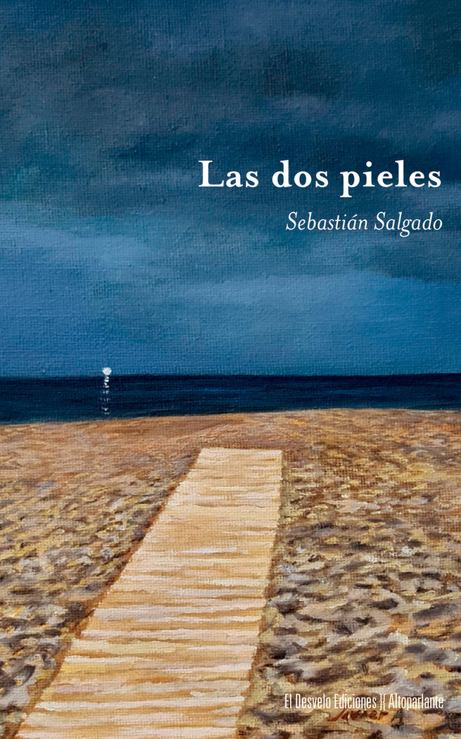LAS DOS PIELES, de SALGADO GONZALEZ,SEBASTIAN | portada del libro