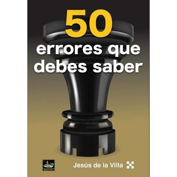 50 ERRORES QUE DEBES SABER, de DE LA VILLA,JESUS | portada del libro