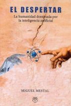 EL DESPERTAR, de MIGUEL MESTAL | portada del libro