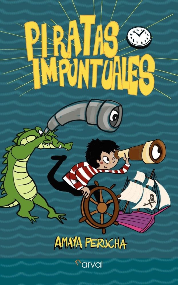 PIRATAS IMPUNTUALES, de PERUCHA, AMAYA | portada del libro