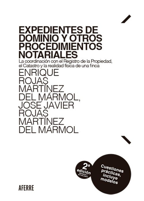 EXPEDIENTES DE DOMINIO Y OTROS PROCEDIMIENTOS NOTARIALES 2025, de ROJAS MARTINEZ DEL MARMOL | portada del libro