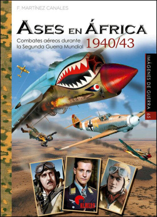 ASES EN AFRICA 1940/43, de MARTINEZ CANALES, FRANCISCO | portada del libro
