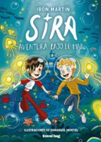 SIRA 3. AVENTURA BAJO EL MAR, de Ibon Martín | portada del libro