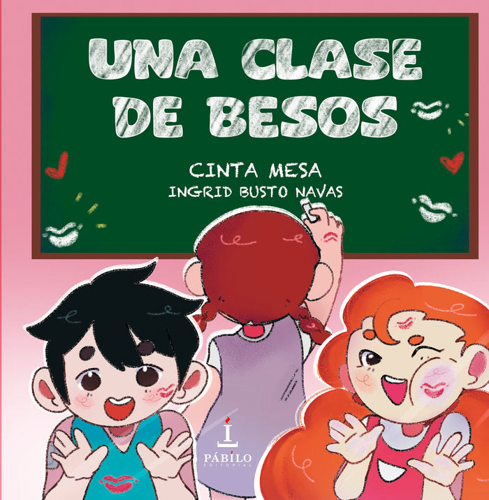 Una clase de besos, de Busto Navas, Ingrid | portada del libro