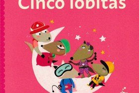 CINCO LOBITAS, de HERNANDEZ SEVILLANO, DAVID | portada del libro