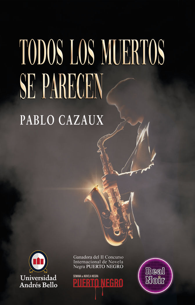 Todos los muertos se parecen, de Cazaux, Pablo | portada del libro