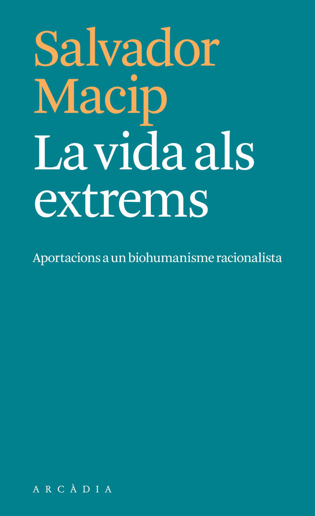 La vida als extrems, de MACIP, SALVADOR | portada del libro