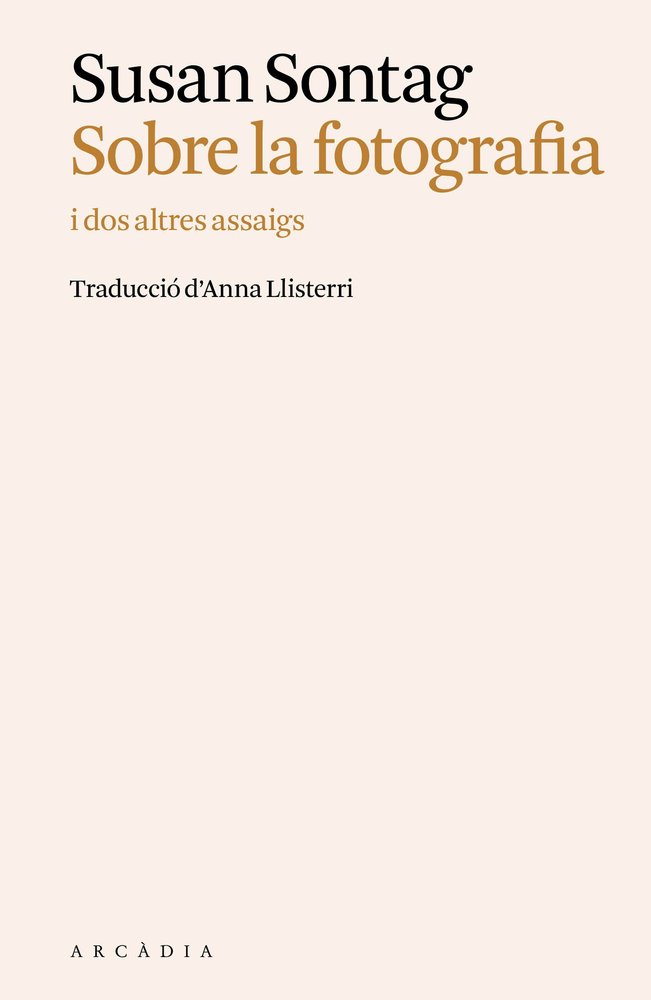 SOBRE LA FOTOGRAFIA, de SUSAN SONTAG | portada del libro