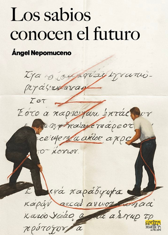 Los sabios conocen el futuro, de Nepomuceno, Ángel | portada del libro