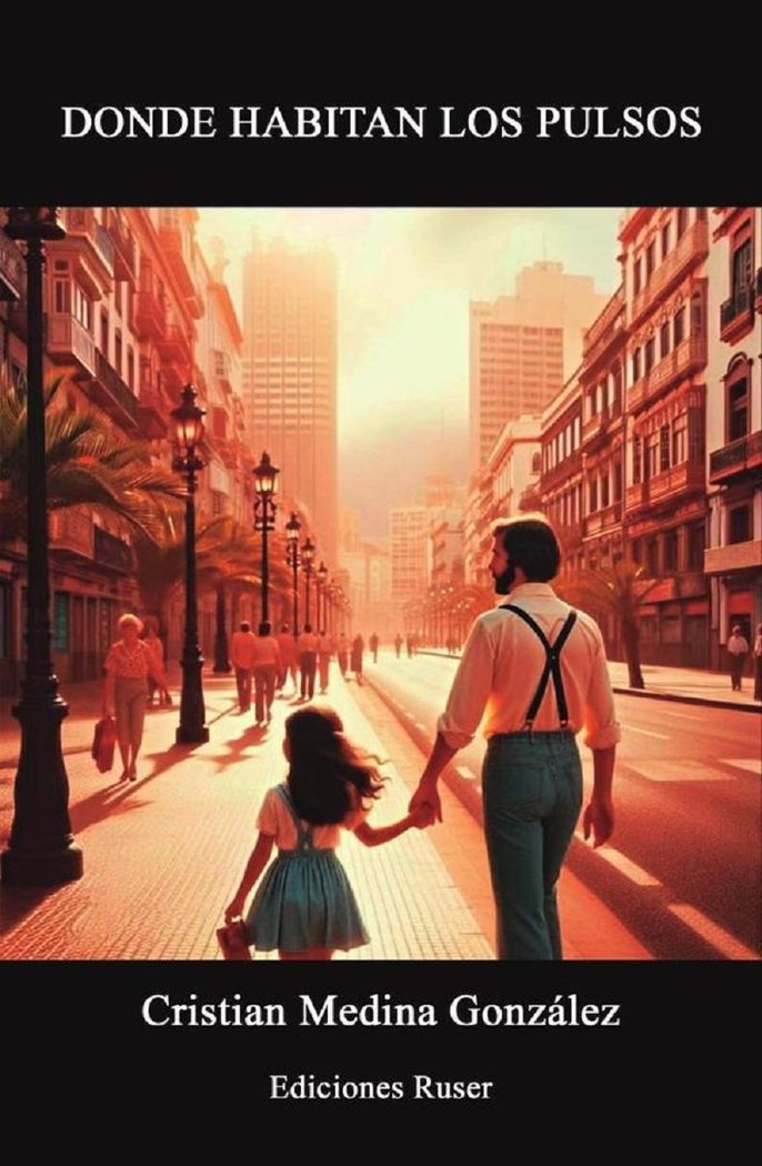 Donde habitan los pulsos, de Medina González, Cristian | portada del libro
