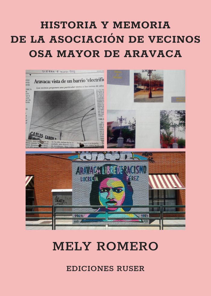 Historia y memoria de la Asociación de Vecinos Osa Mayor Aravaca, de Román Aldomá, Georgina | portada del libro