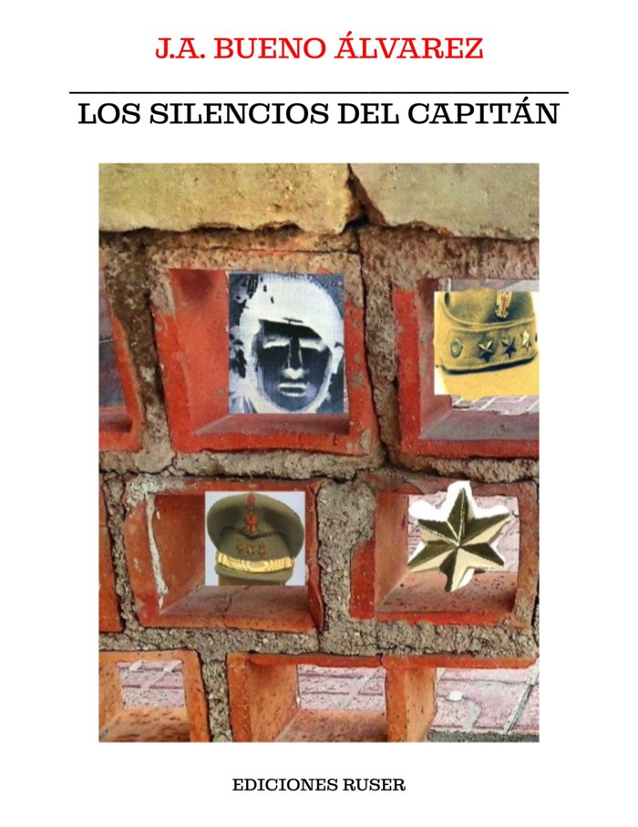 Los silencios del capitán, de Bueno Álvarez, J.A. | portada del libro