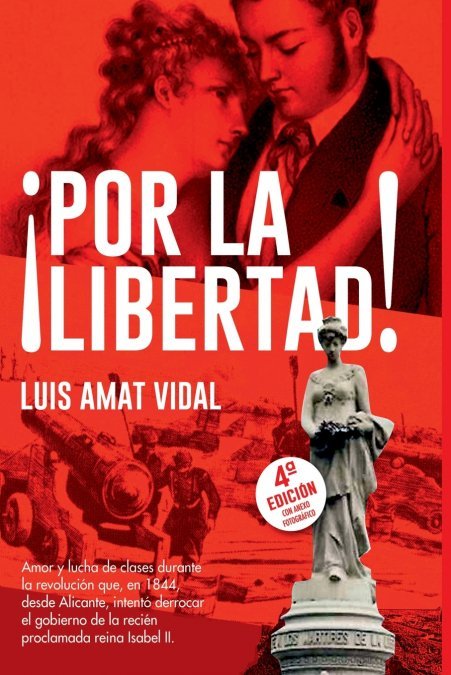 POR LA LIBERTAD, de AMAT VIDAL, LUIS | portada del libro