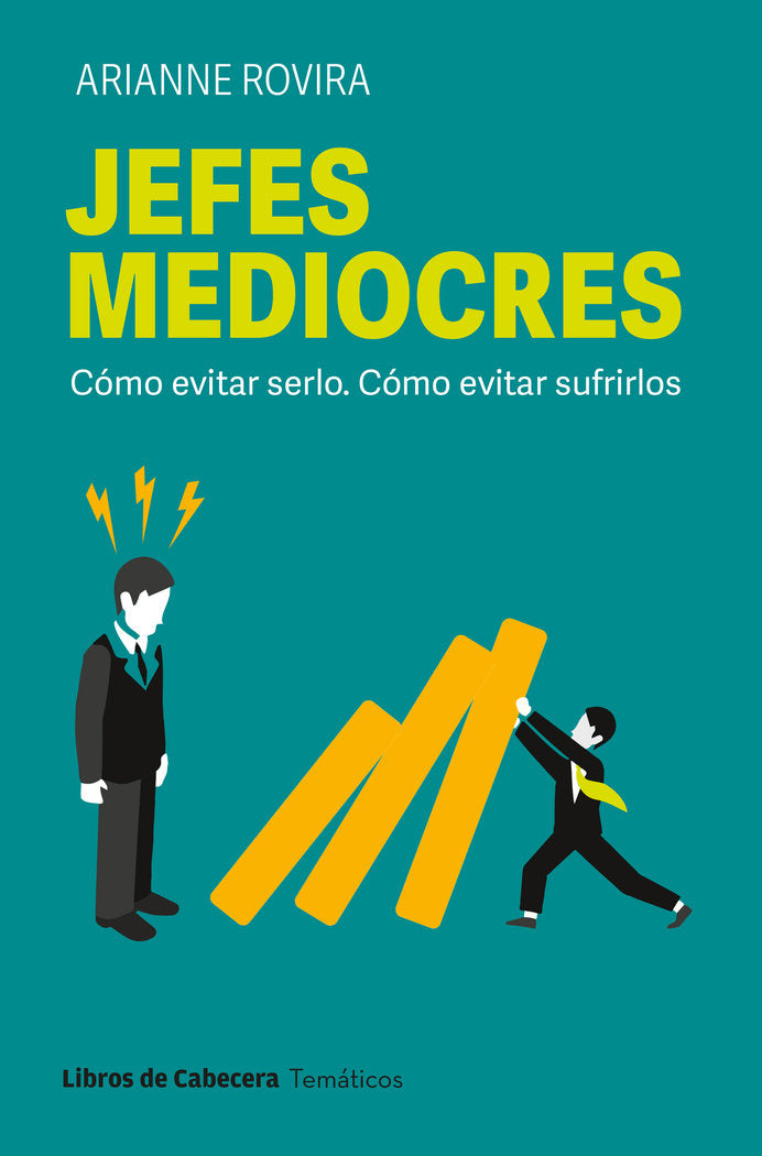 JEFES MEDIOCRES, de ROVIRA,ARIANNE | portada del libro