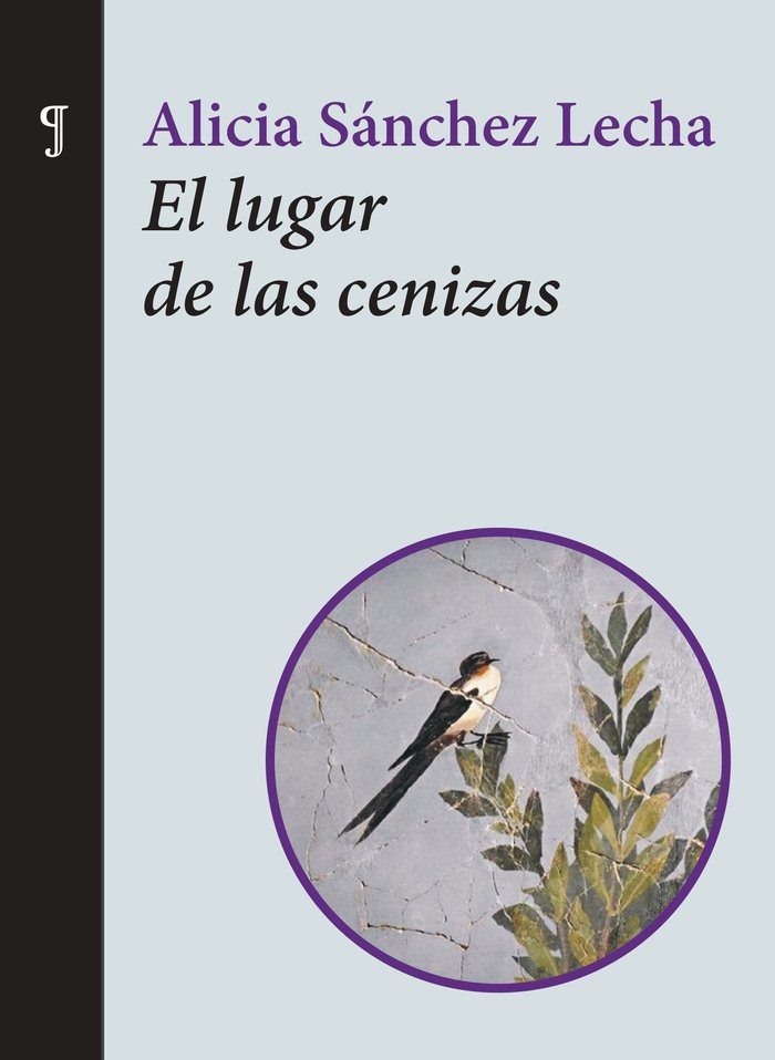 El lugar de las cenizas, de Sanchez Lecha, Alicia | portada del libro