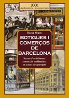 BOTIGUES I COMERÇOS DE BARCELONA, de MIRET I ANTOLI | portada del libro