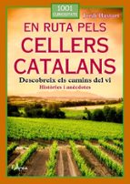 EN RUTA PELS CELLERS CATALANS, de Jordi Bastart | portada del libro