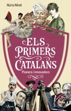 ELS PRIMERS CATALANS, de Núria Miret | portada del libro