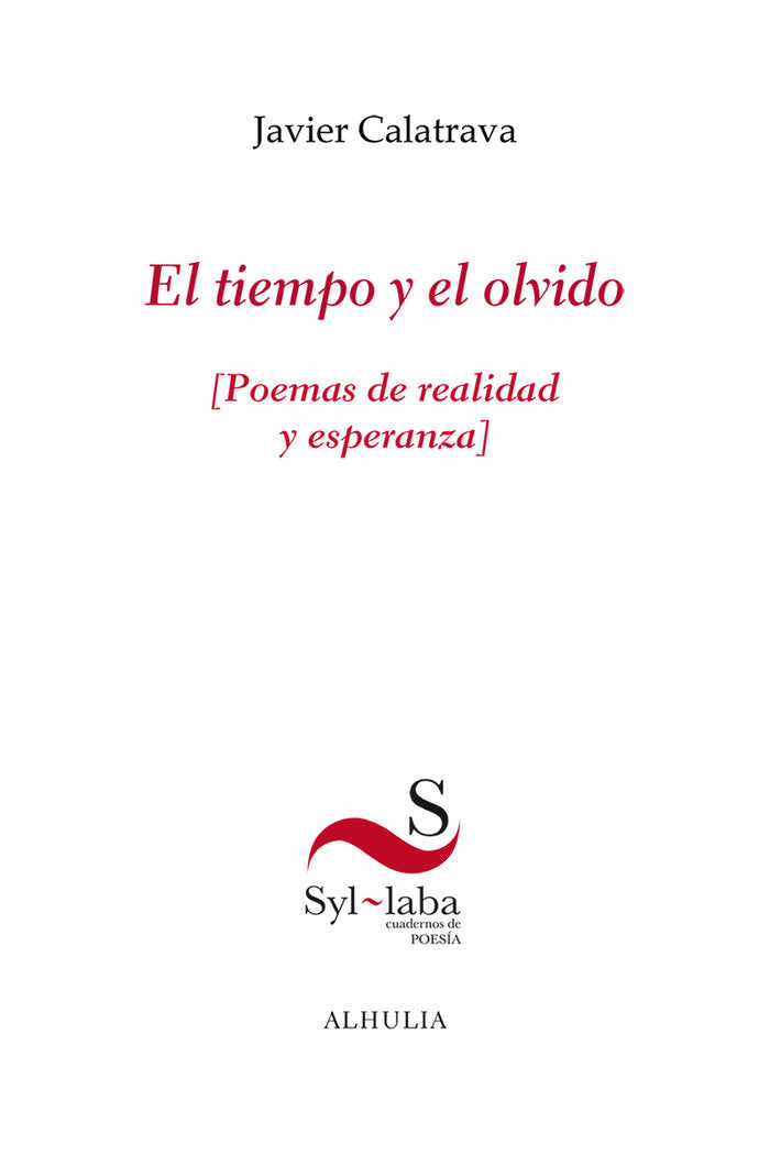 El tiempo y el olvido, de Calatrava, Javier | portada del libro