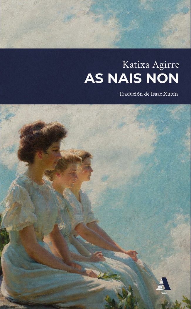 AS NAIS NON, de AGIRRE, KATIXA | portada del libro