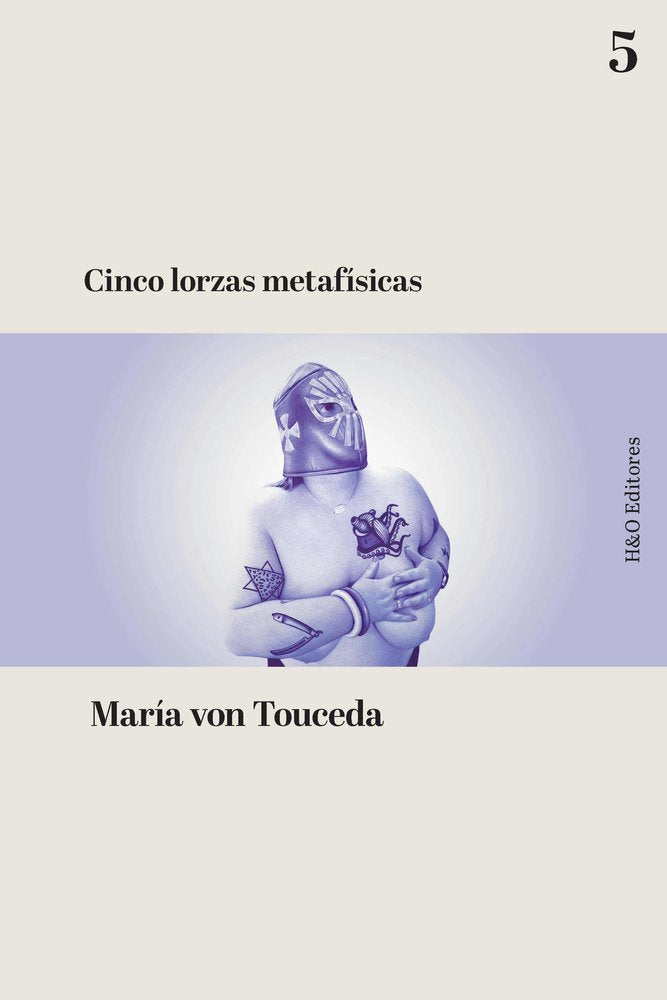 Cinco lorzas metafísicas, de VON TOUCEDA | portada del libro