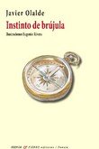 INSTINTO DE BRUJULA, de OLALDE, JAVIER | portada del libro