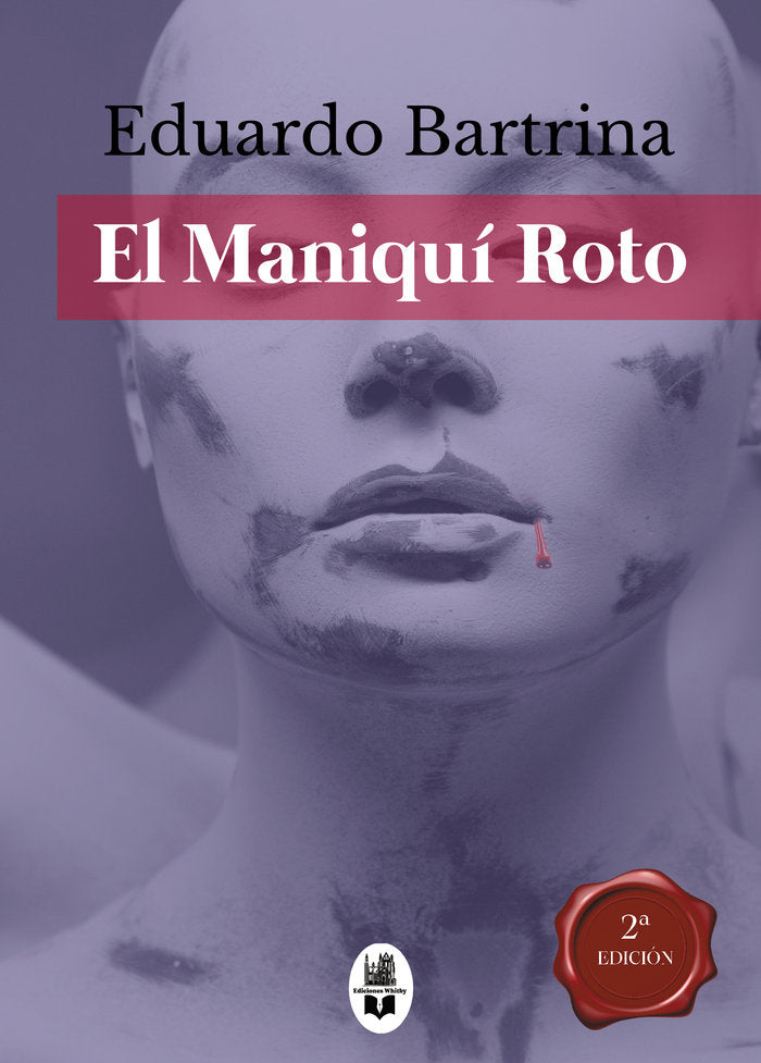 El maniquí roto, de Bartrina, Eduardo | portada del libro